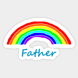 Father Rainbow for Fathers Day Sticker